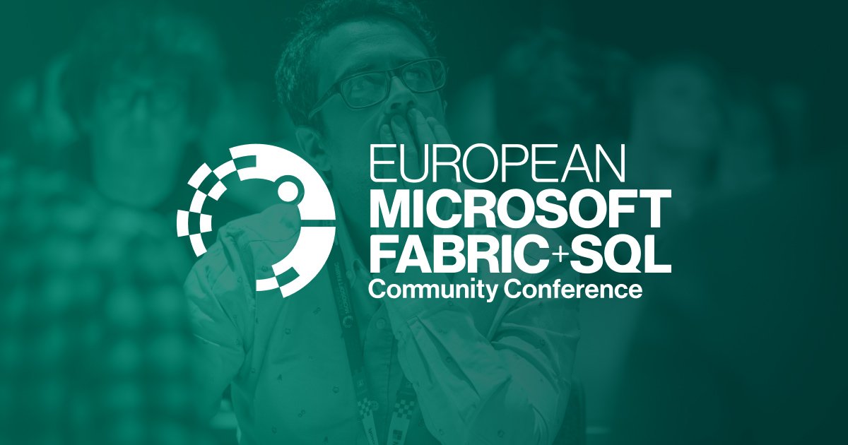 European Microsoft Fabric + SQL Community Conference